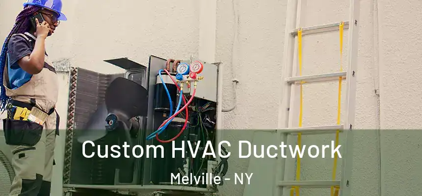  Custom HVAC Ductwork Melville - NY